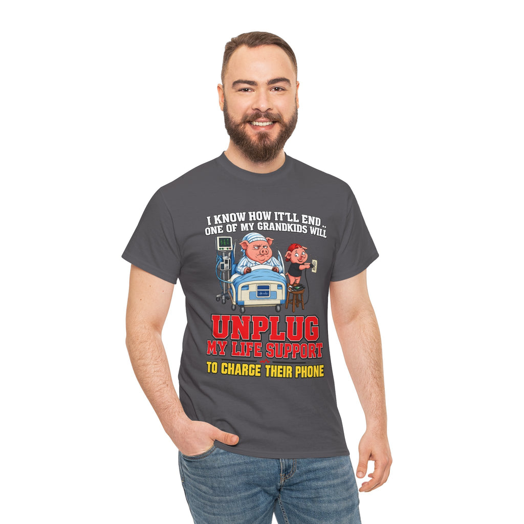 Funny Grandpa T-Shirt - "Unplug My Life Support to Charge Their Phone" Grandpa Humor Tee