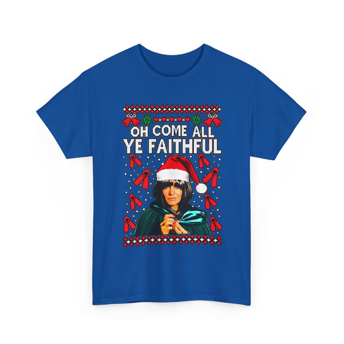 Oh Come All Ye Faithful Christmas Graphic T-Shirt