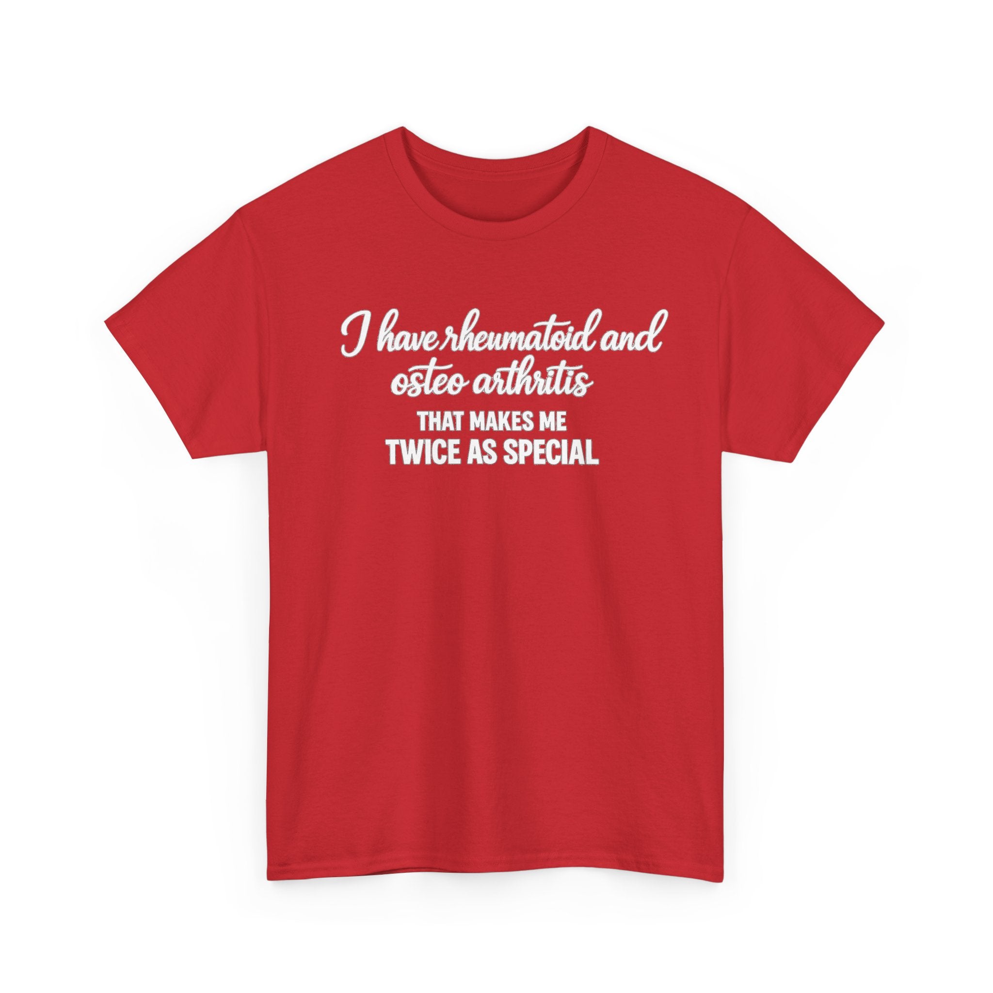 Rheumatoid & Osteoarthritis Awareness T-Shirt – "Twice As Special"
