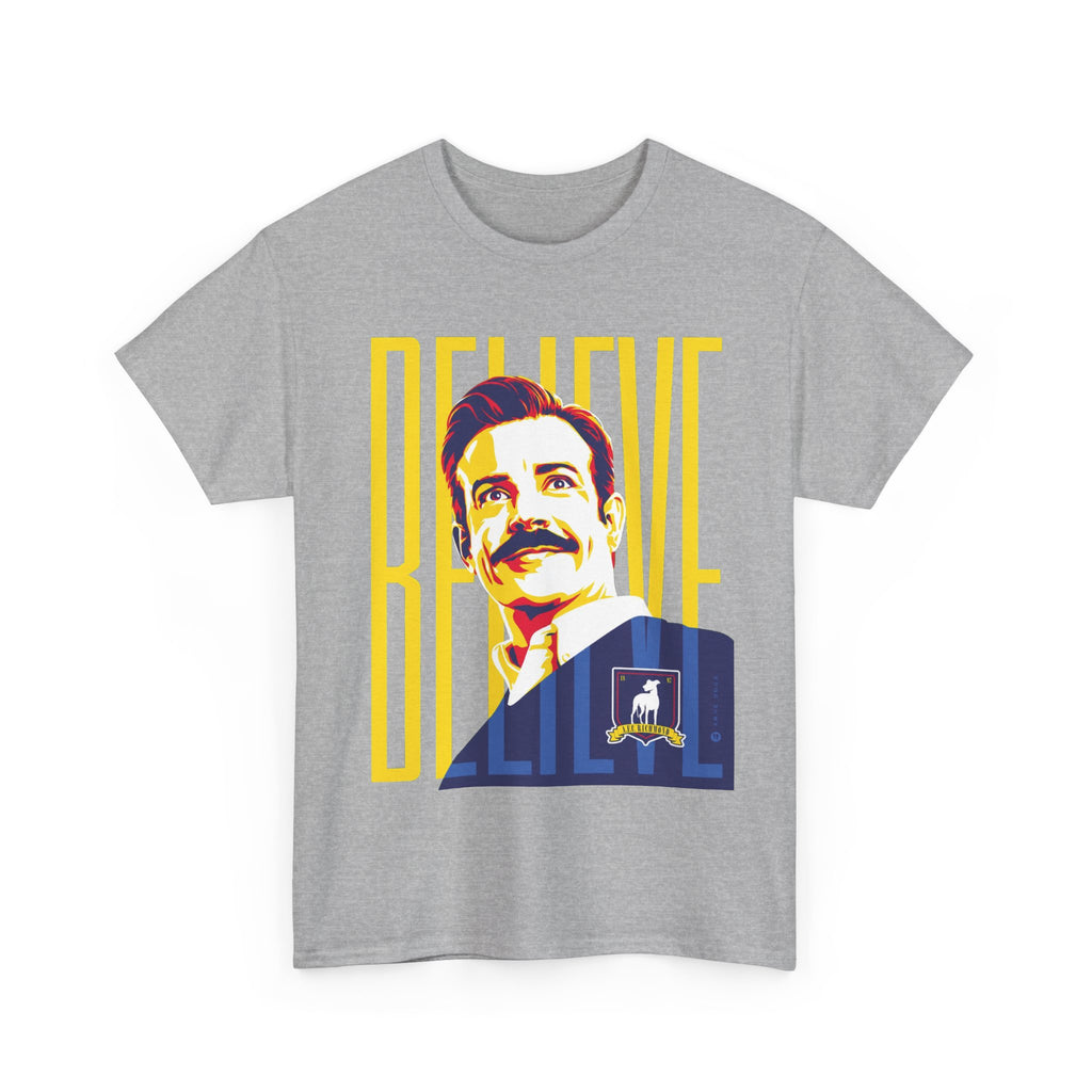 Ted Lasso Inspired Believe Retro Portrait T‑Shirt — Inspirational Vintage Mustache Design