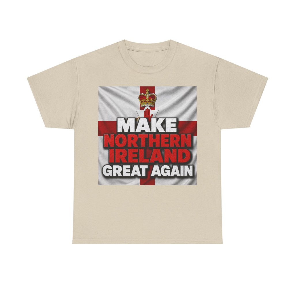 Make Northern Ireland Great Again T‑Shirt