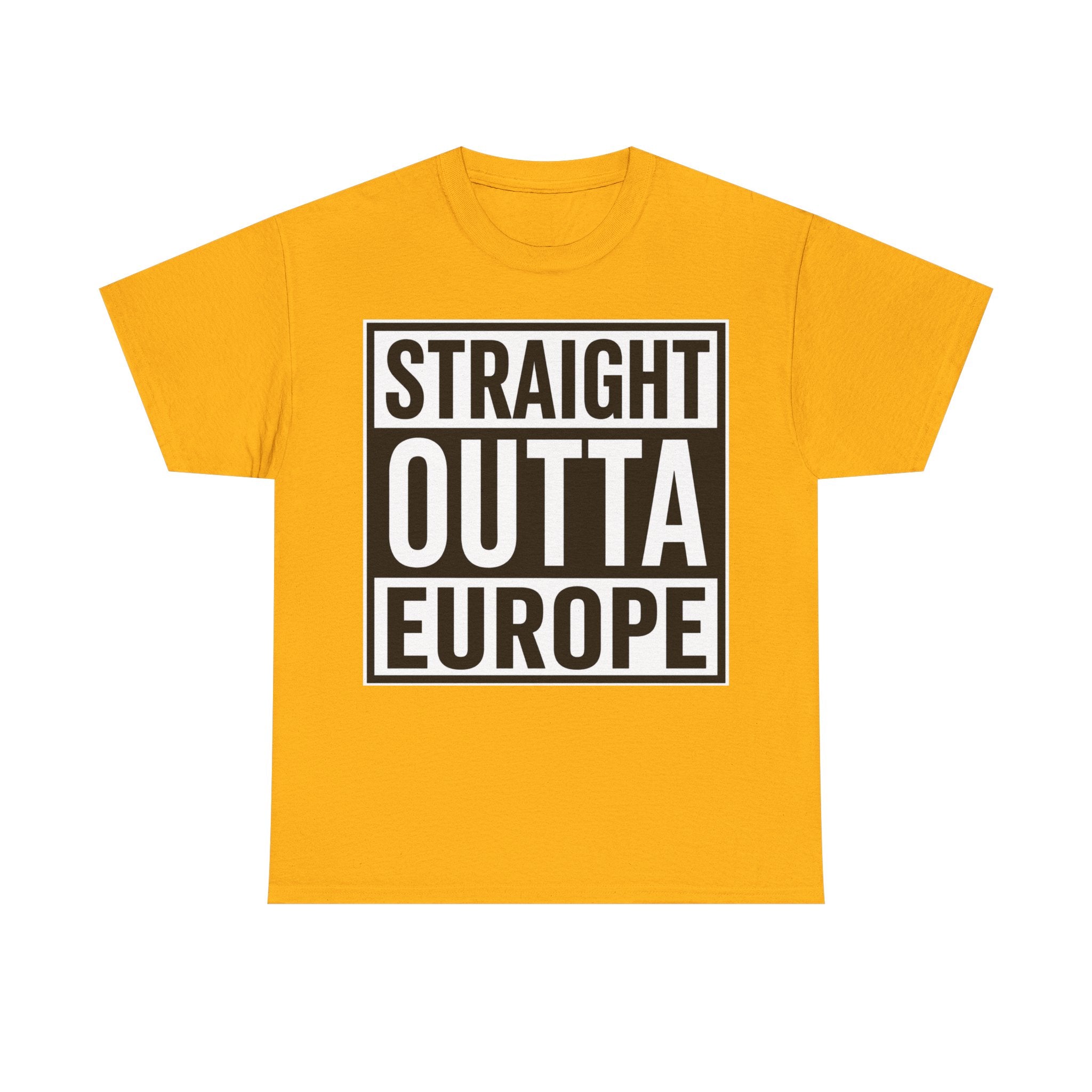 Straight Outta Europe T-Shirt — Bold Black Box Graphic Tee
