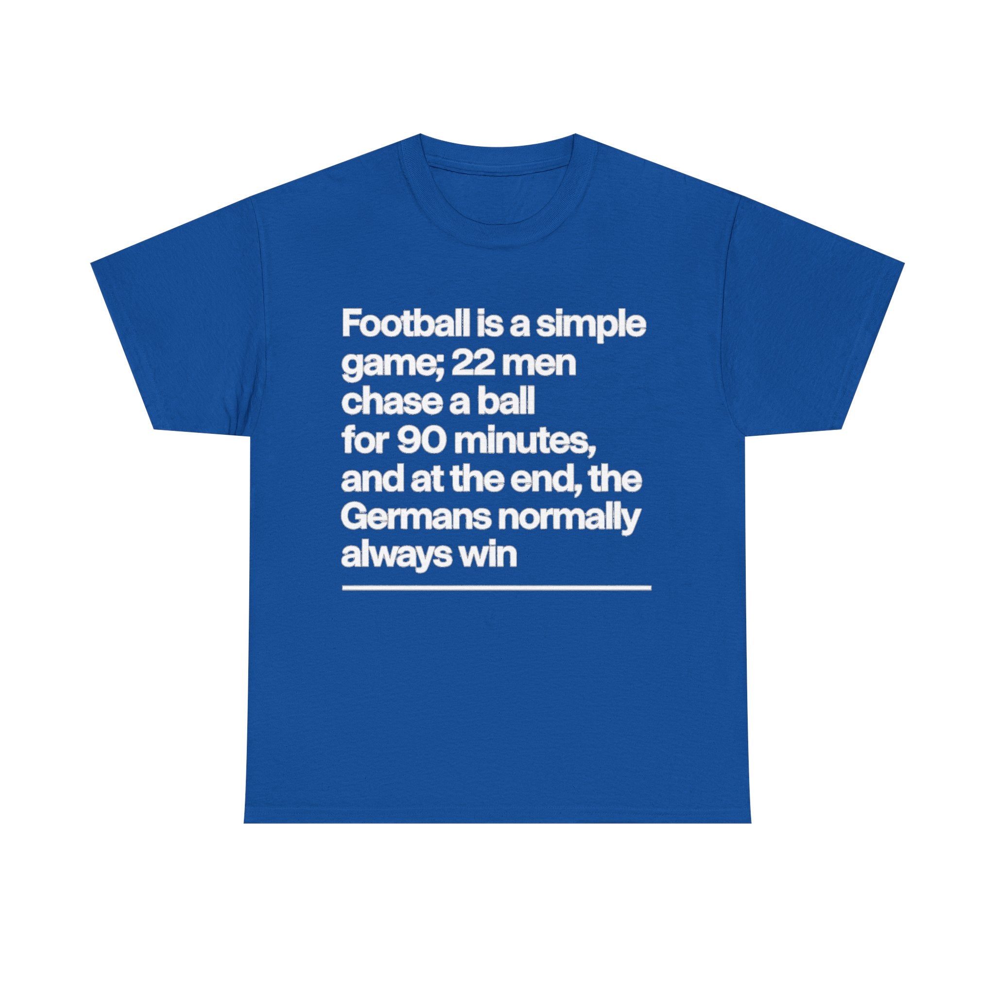 Funny Quote T-Shirt — 'Football is a simple game...' Graphic Tee