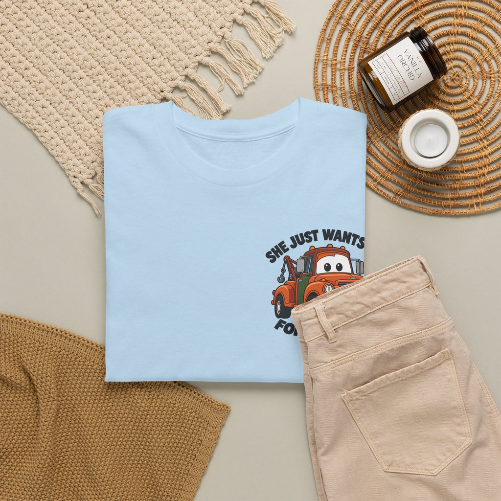T-Shirt — "She Just Wants Me For My Body" Cute Tow Truck Graphic Tee