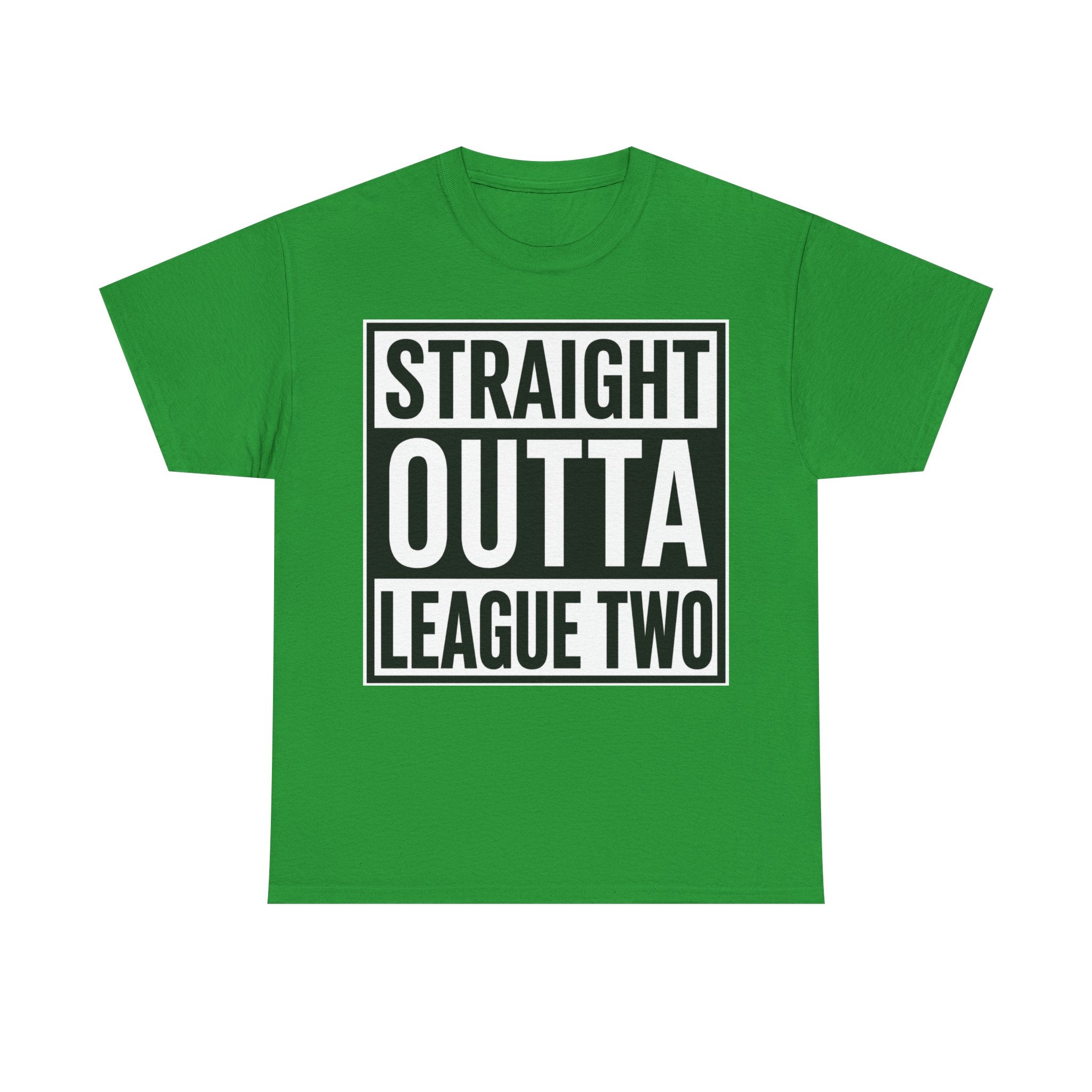 Straight Outta League Two T-Shirt — Football Fan Shirt