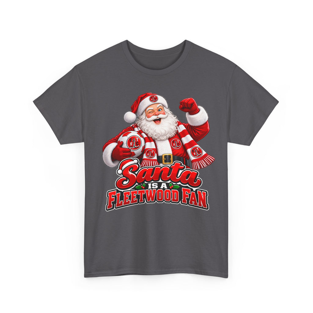 Santa Is a Fleetwood Fan Cotton T-Shirt