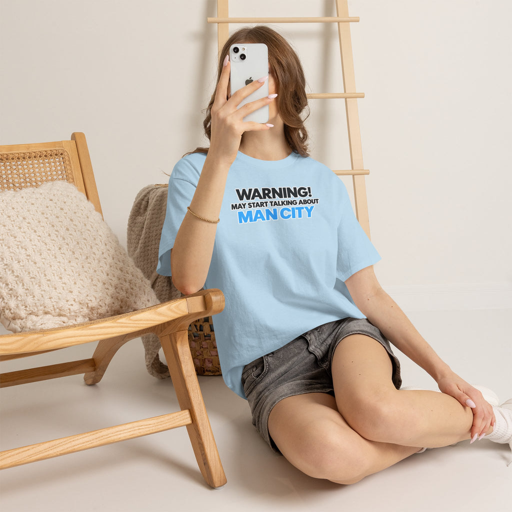 Manchester City Warning! May Start Talking About Man City T‑Shirt