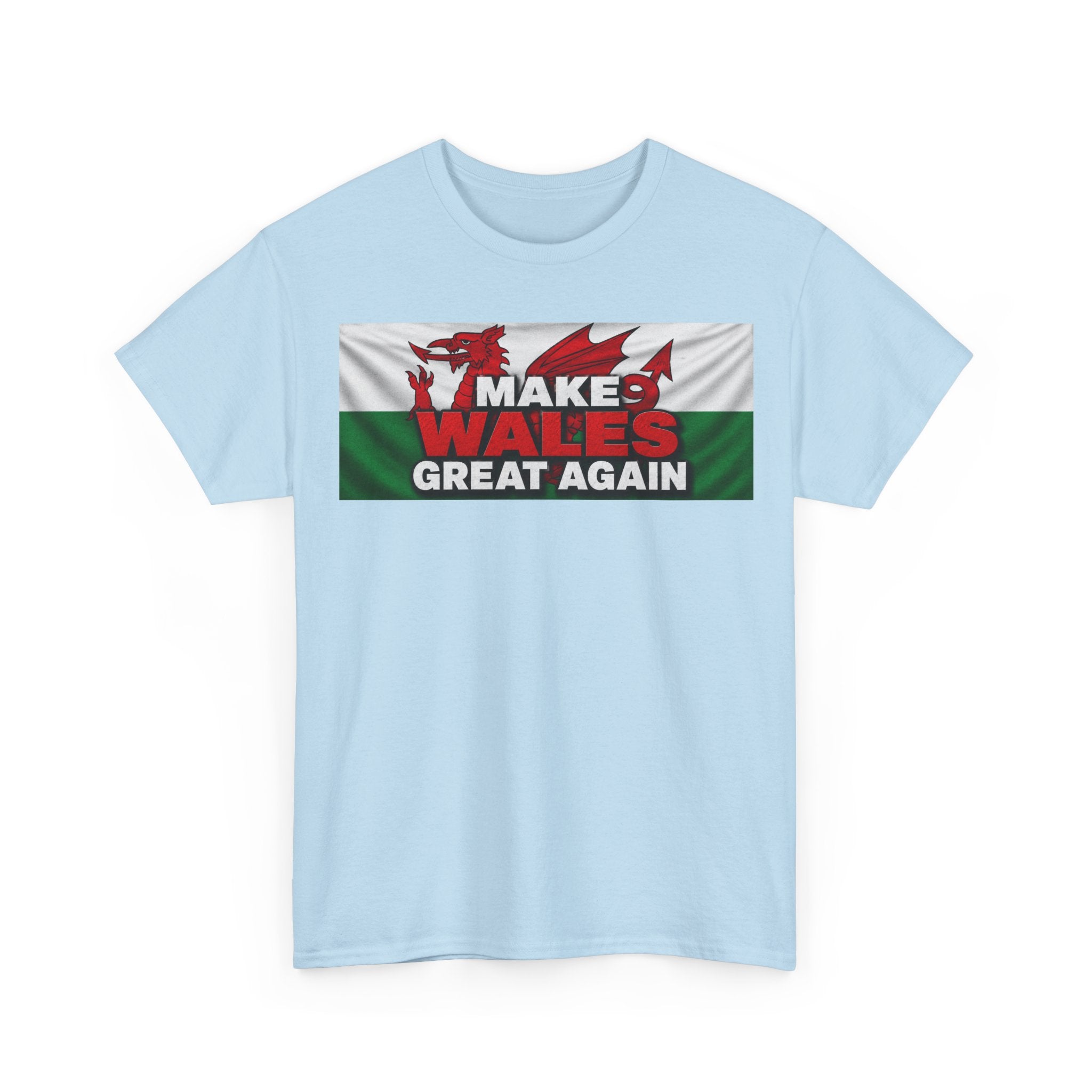 Wales Pride T-Shirt — 'Make Wales Great Again' Welsh Dragon Tee