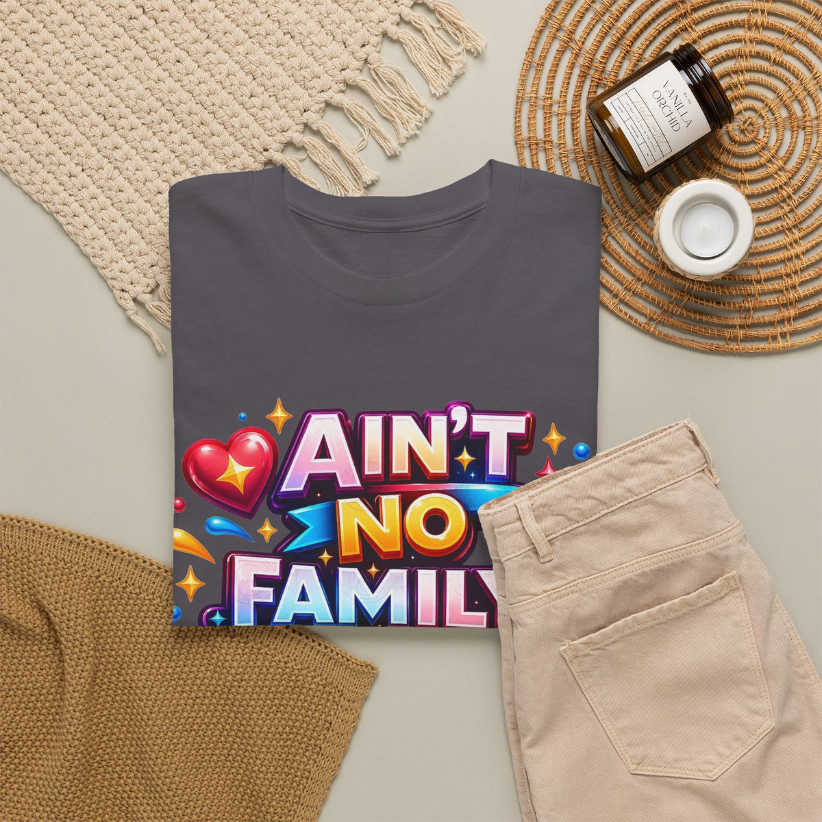 Ain't No Family Like The One I Got Cotton T-Shirt