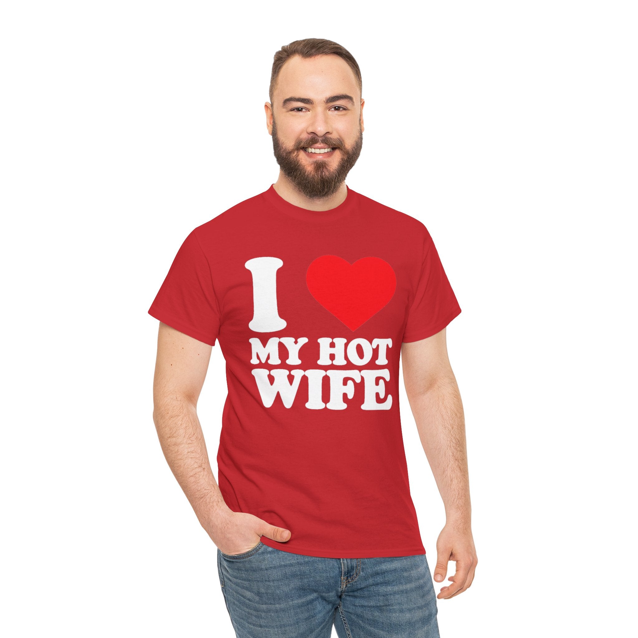 I  My Hot Wife T-Shirt - Funny Couples Tee, Romantic Gift for Husband or Wife