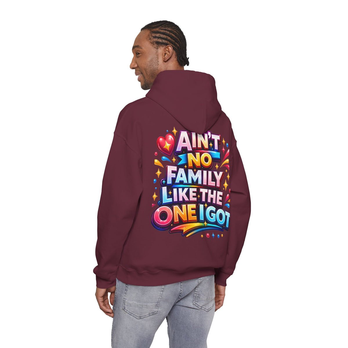 Ain't No Family Like The One I Got Hoodie