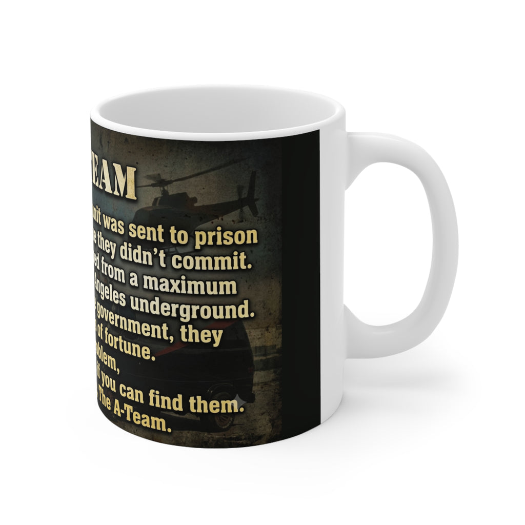A-Team Quote Mug — Vintage Military TV Show Coffee Cup (11oz & 15oz)