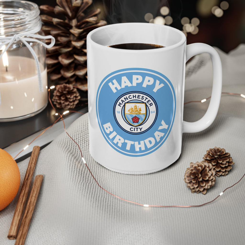 Manchester City Inspired Happy Birthday Football Mug — Manchester City Crest Ceramic Coffee Cup (11oz & 15oz)