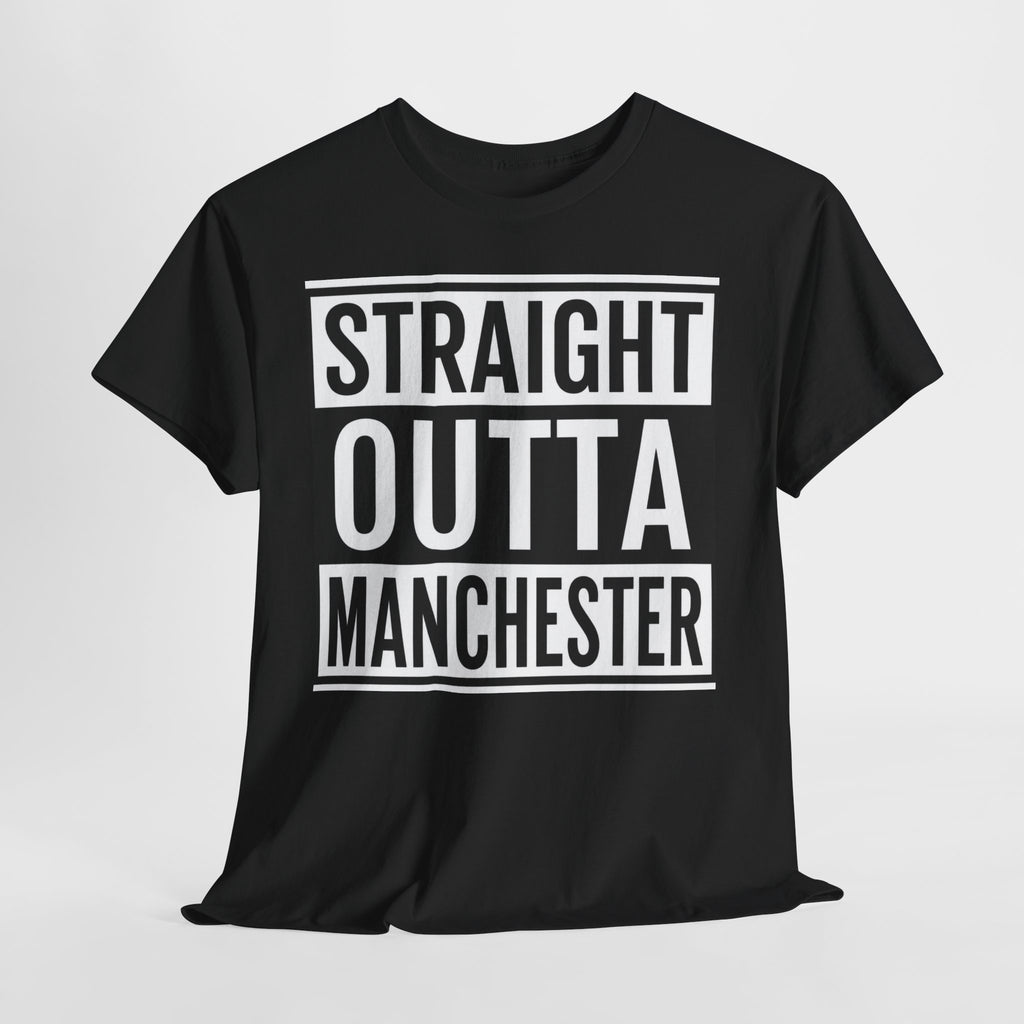 Straight Outta Manchester T-Shirt — Bold City Pride Tee