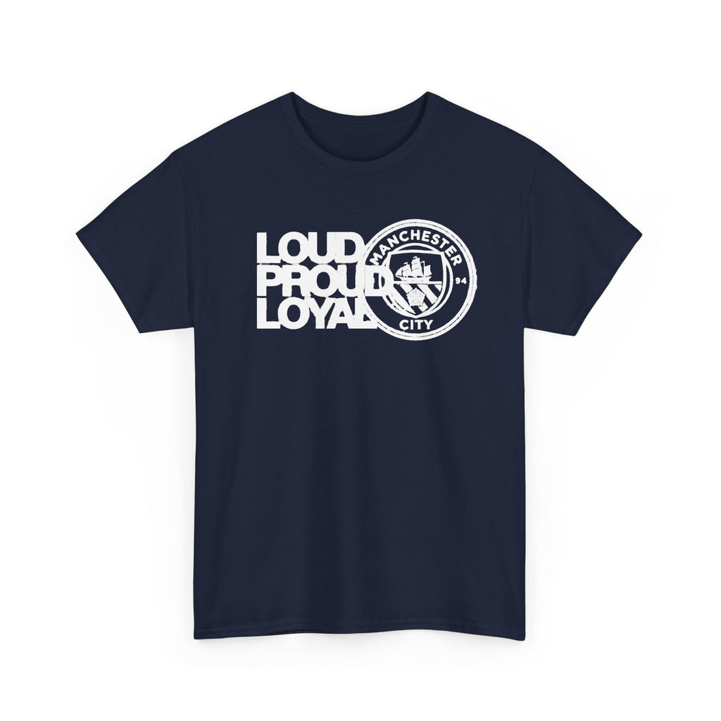 Loud Proud Loyal Graphic Manchester City Cotton T-Shirt