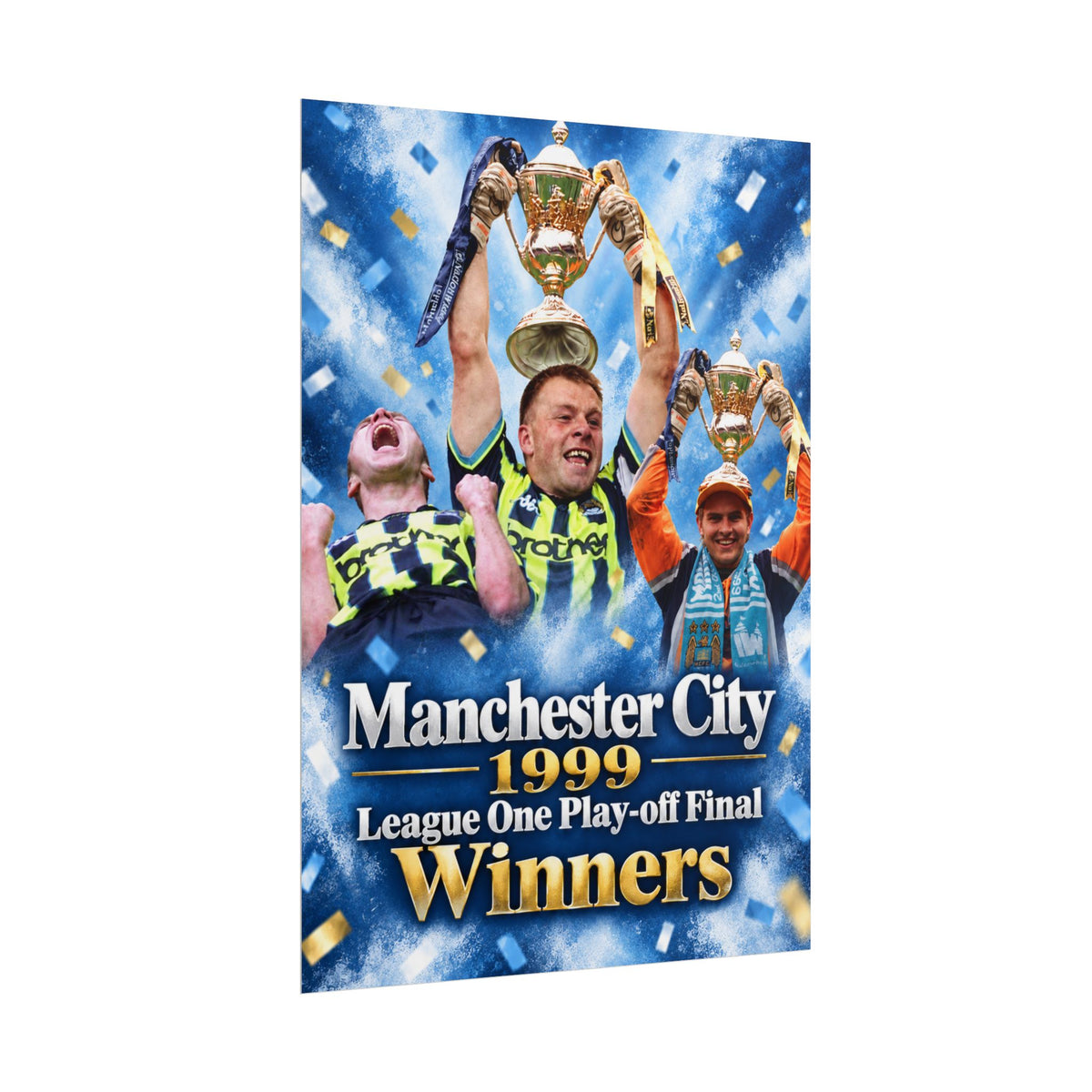 Manchester City 1999 League One Play-off Final Winners Poster