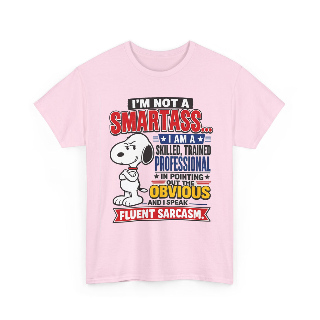 Sarcastic Snoopy Tee — "I’m Not a Smartass... I Speak Fluent Sarcasm" Graphic T-Shirt