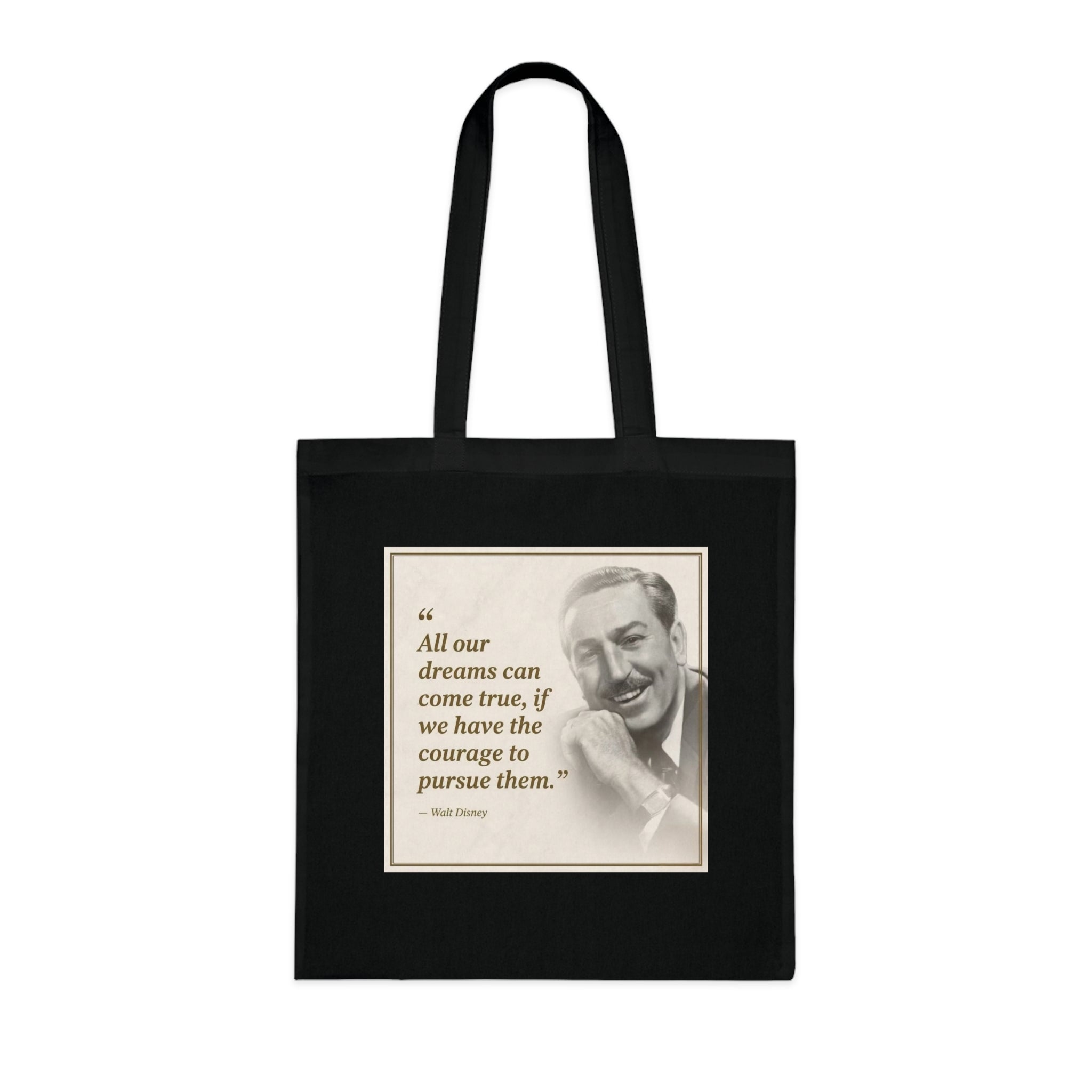 Walt Disney Quote Cotton Tote — "All our dreams can come true" Inspirational Canvas Bag