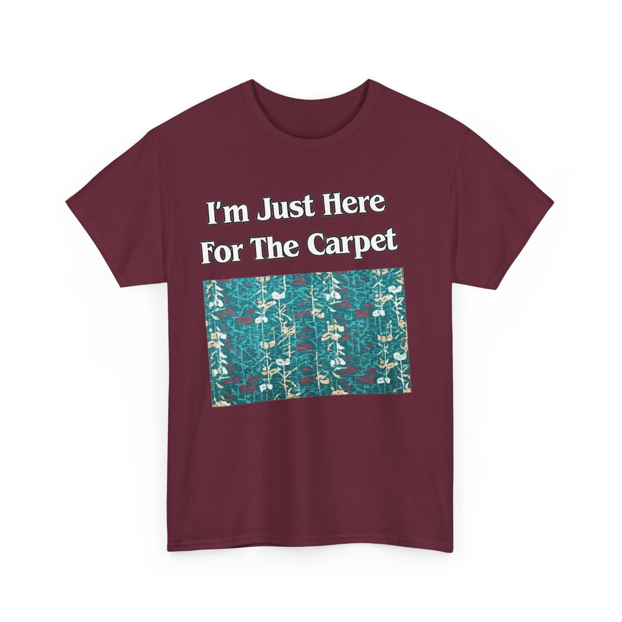 Orlando Airport Carpet Lover T-Shirt — "I'm Just Here For The Carpet" Graphic Tee