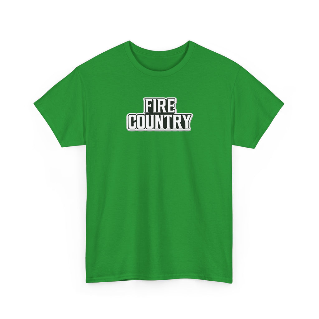 Fire Country Cotton T-Shirt — Bold Graphic Tee