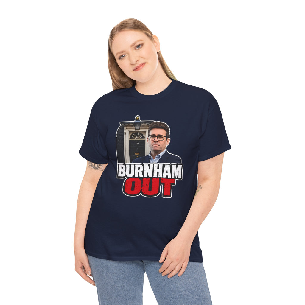 Andy Burnham Out Political Satire T‑Shirt — "Burnham Out" Protest Tee