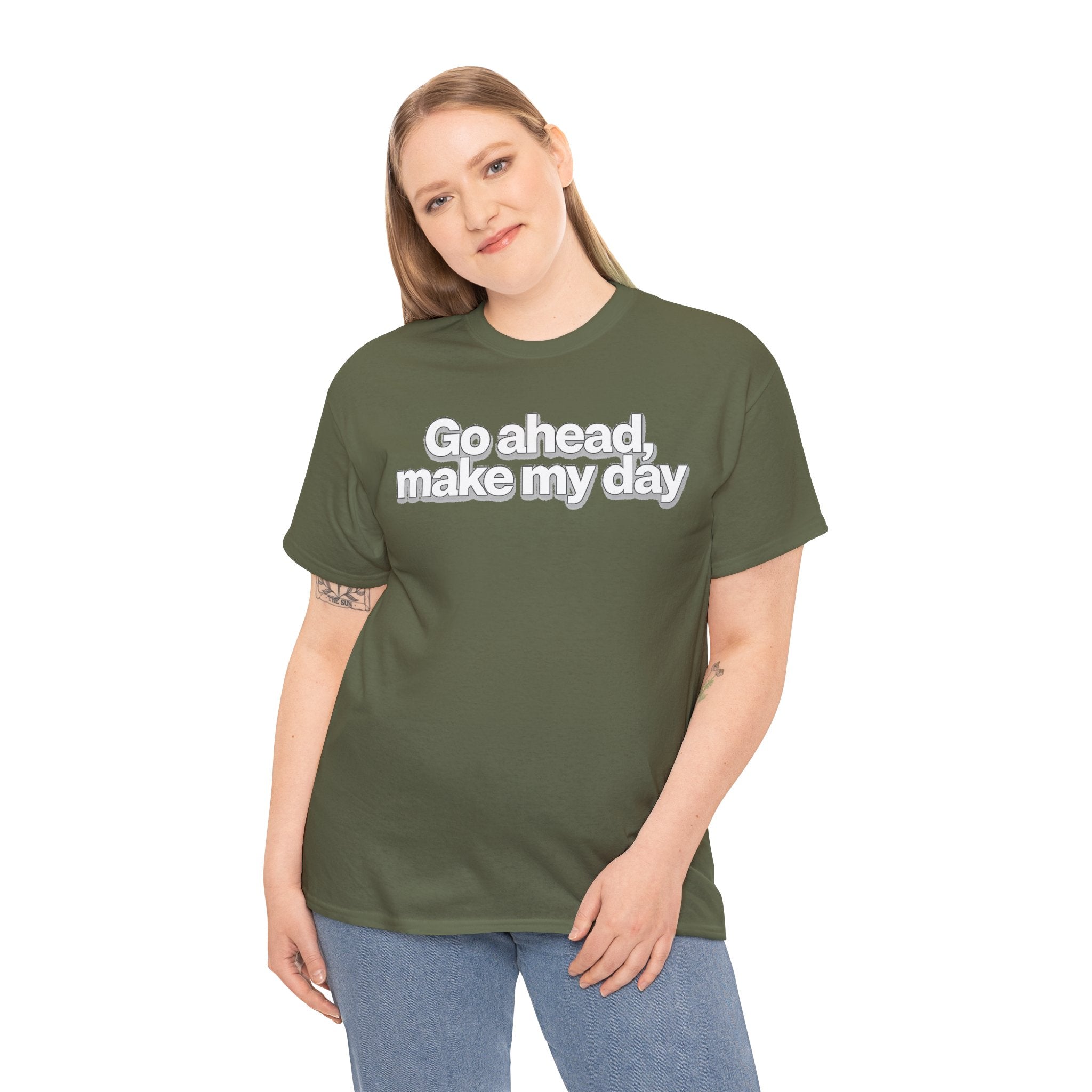 Go Ahead, Make My Day Tee - Bold Statement Graphic T-Shirt