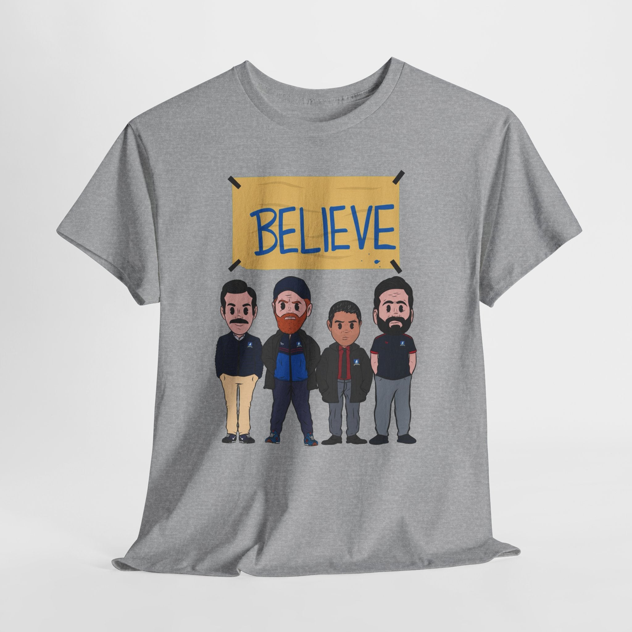 Ted Lasso Inspired Believe Cartoon Band Cotton T-Shirt