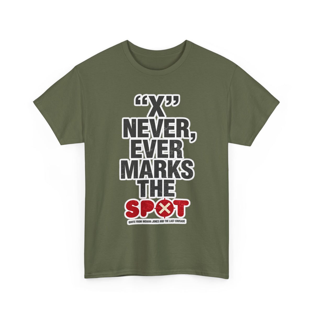 Indiana Jones Inspired T-Shirt — "X" Never, Ever Marks the Spot Pirate Map Humor Tee