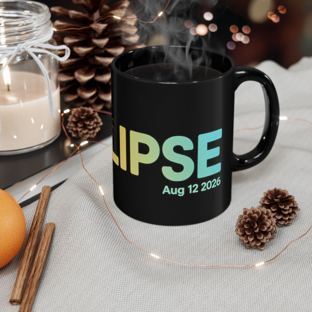 Eclipse 2026 Black Coffee Mug — Aug 12 2026 Solar Eclipse Souvenir (11oz/15oz)