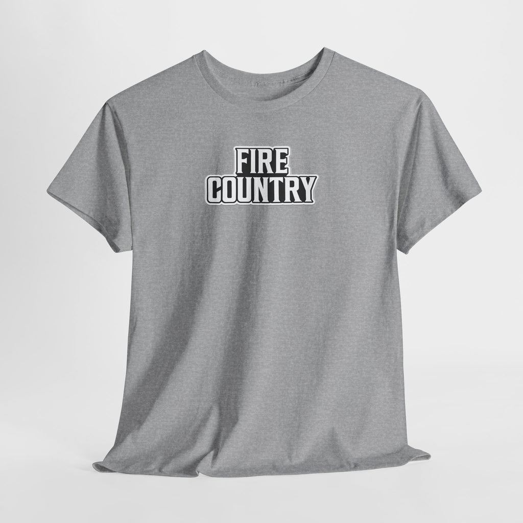 Fire Country Cotton T-Shirt — Bold Graphic Tee