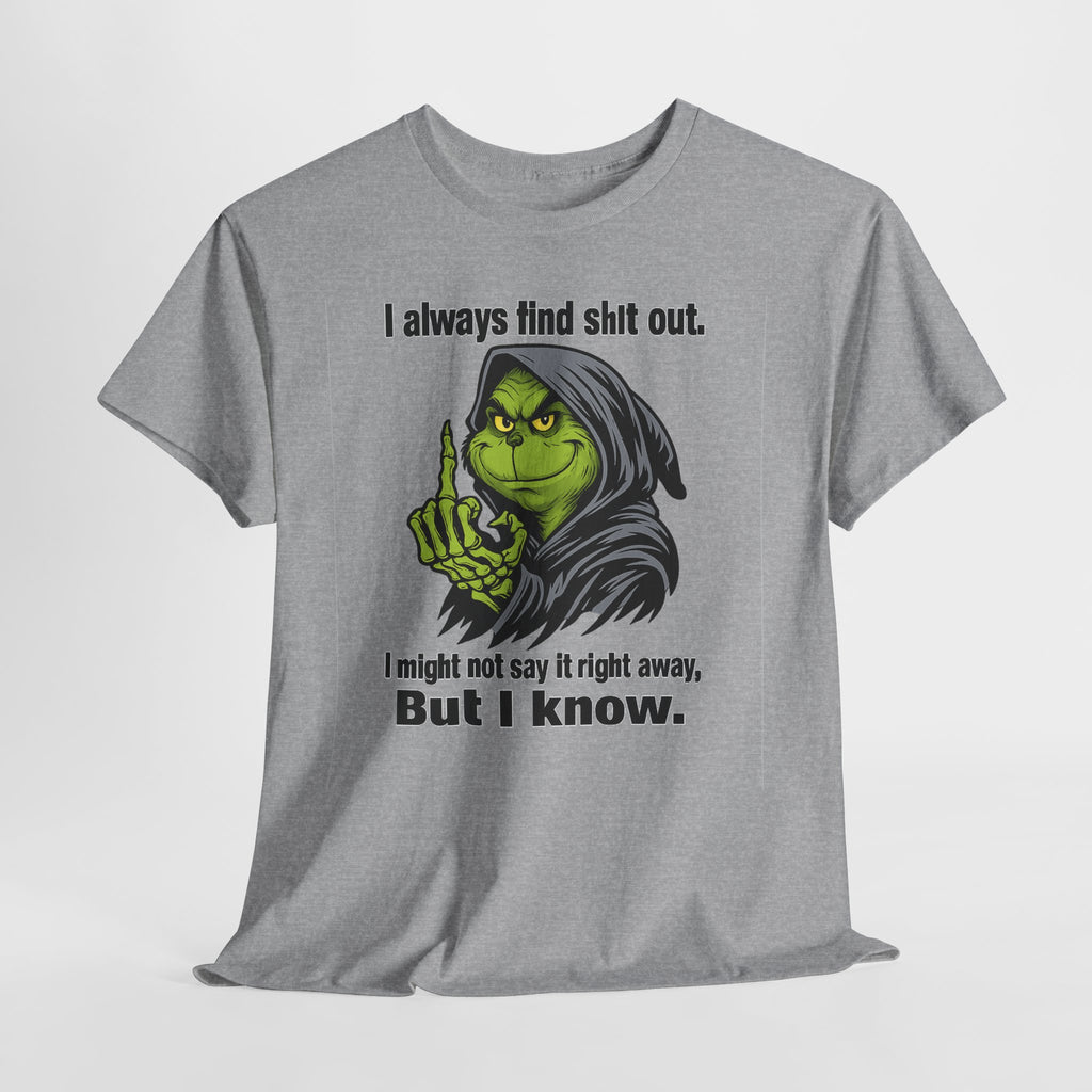Reaper Witch Graphic Tee — "I Always Find Shit Out. I Might Not Say It Right Away, But I Know."