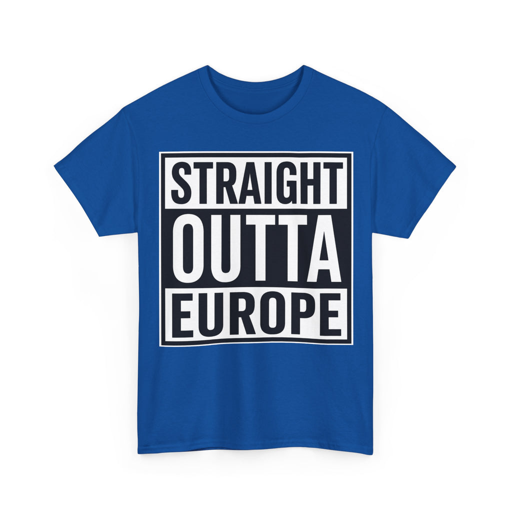 Straight Outta Europe T-Shirt — Bold Black Box Graphic Tee