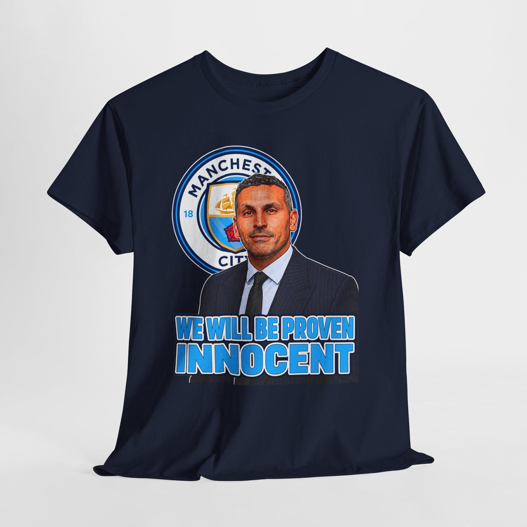 Manchester City “We Will Be Proven Innocent” Fan Cotton T-Shirt