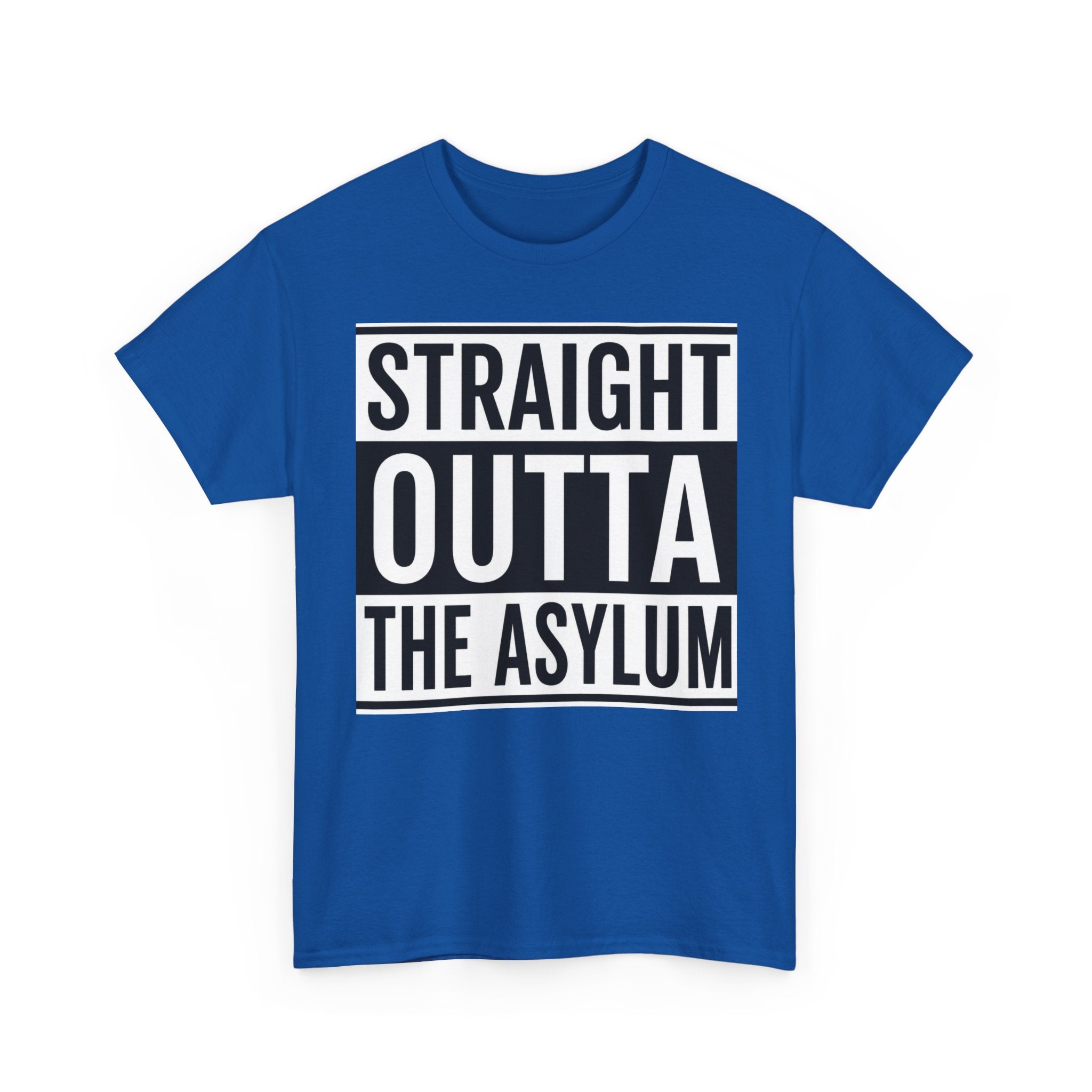Straight Outta the Asylum T-Shirt – Graphic Statement Tee
