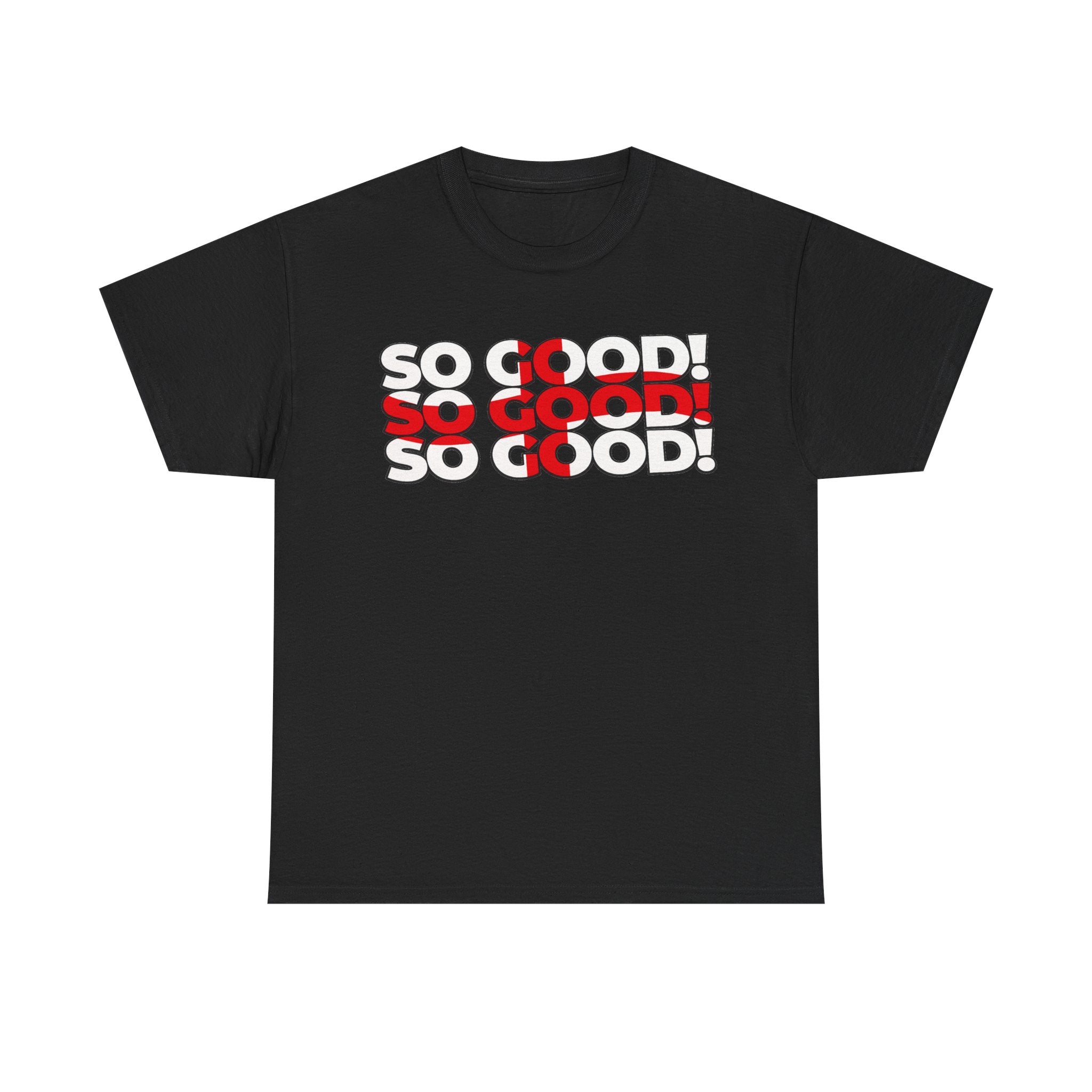 So Good! Retro Text Tee — Graphic White T-Shirt