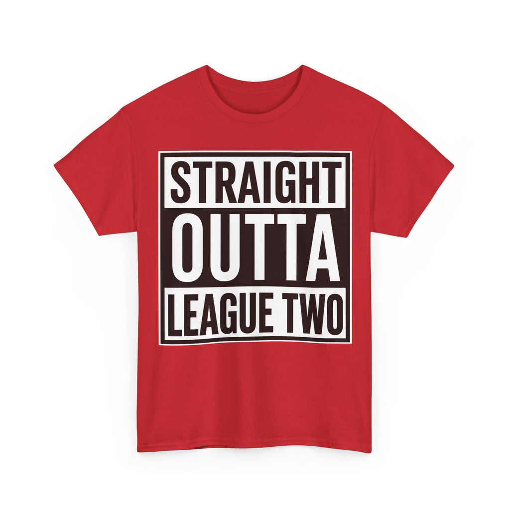 Straight Outta League Two T-Shirt — Football Fan Shirt