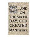 Manchester Mosaic Tea Towel — "And On The Sixth Day, God Created Manchester"