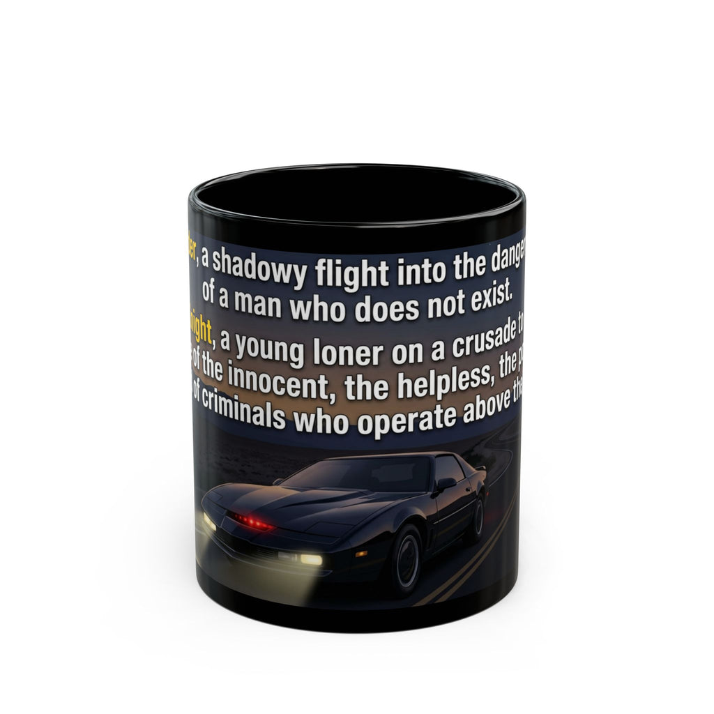 KITT Knight Rider Quote Black Mug — Retro Techno Car Coffee Cup (11oz/15oz)
