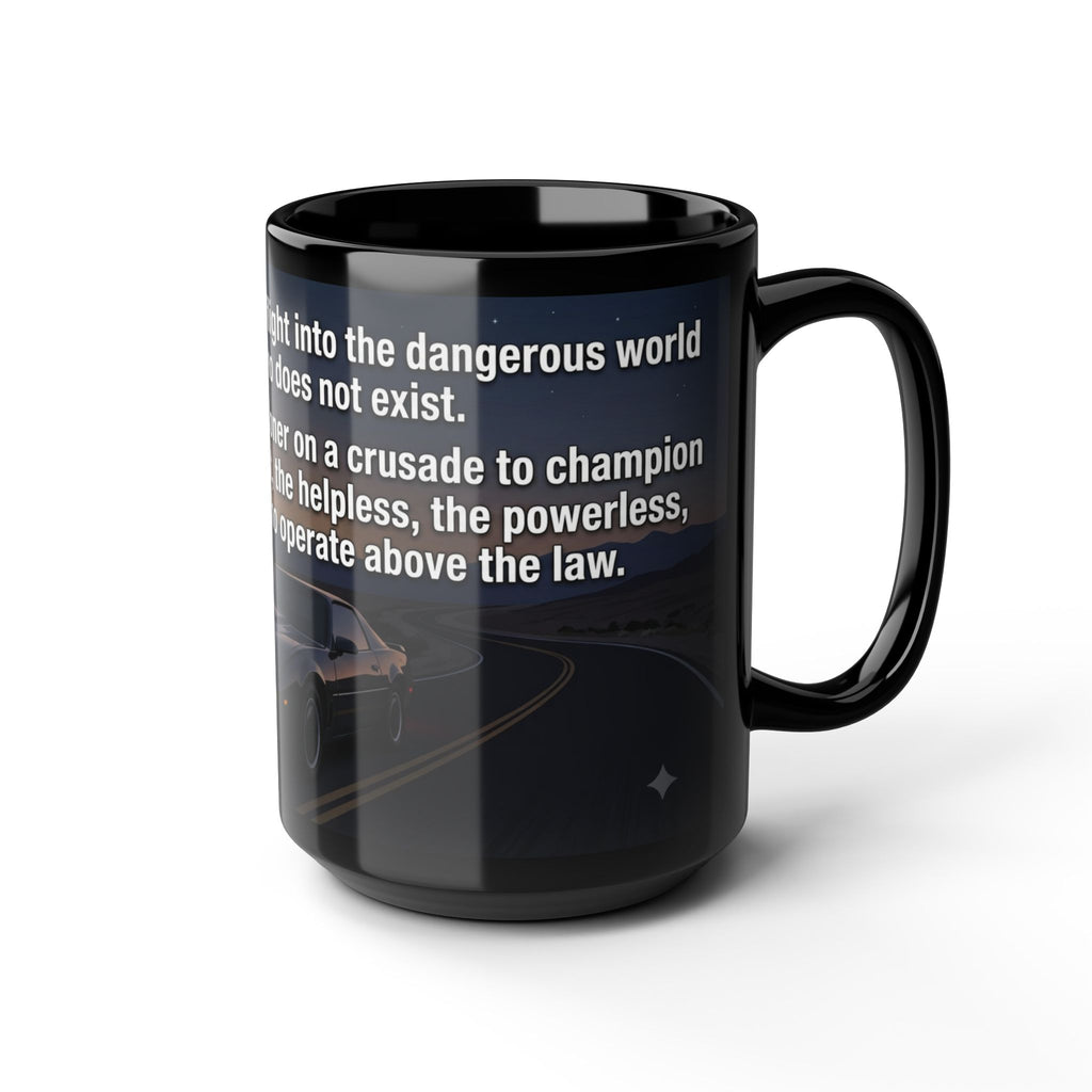 KITT Knight Rider Quote Black Mug — Retro Techno Car Coffee Cup (11oz/15oz)