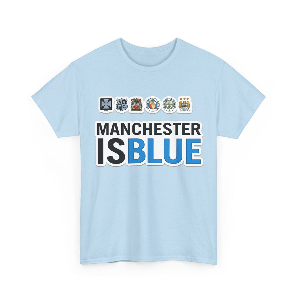 Manchester Is Blue Tee — Manchester City Supporter T-Shirt