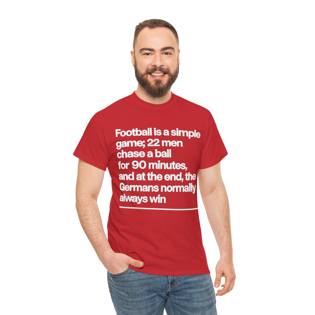 Funny Quote T-Shirt — 'Football is a simple game...' Graphic Tee