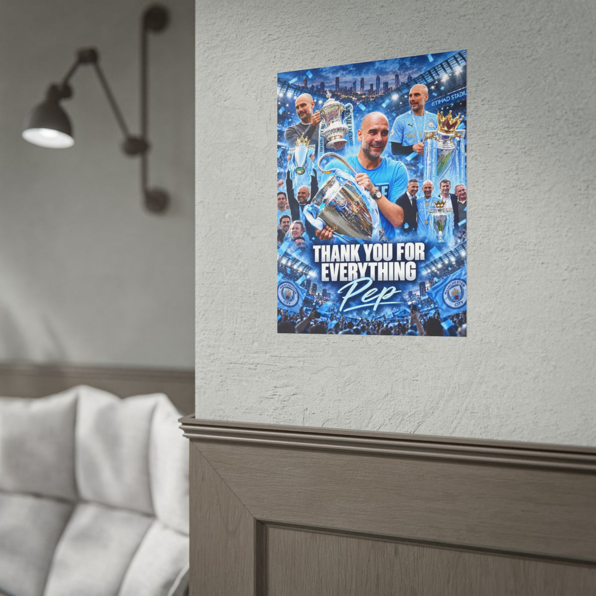Manchester City Rolled Poster — Thank You For Everything Pep | Manchester City Tribute Football Wall Art
