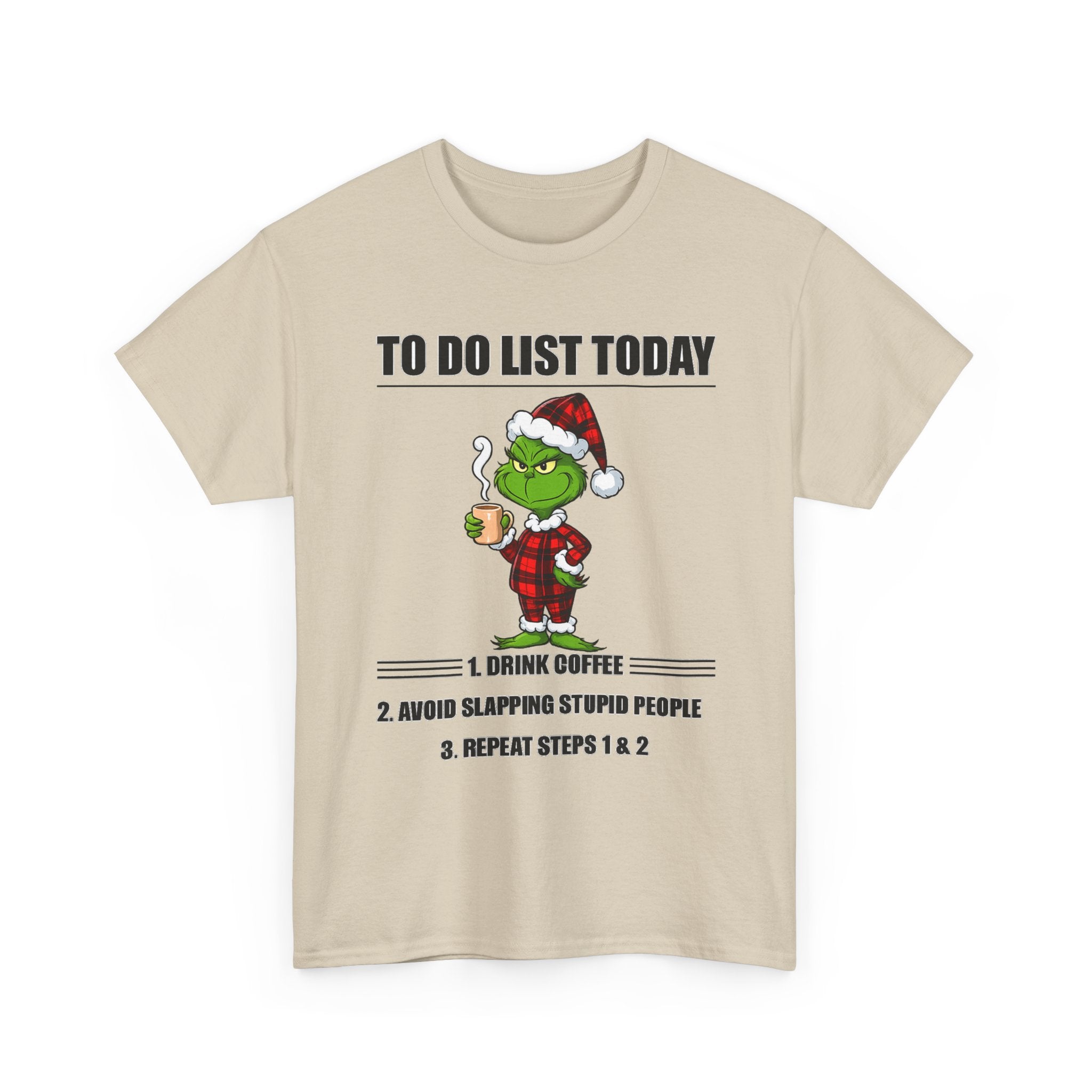 Grumpy Grinch Christmas T-Shirt — "To Do List Today" Holiday Tee