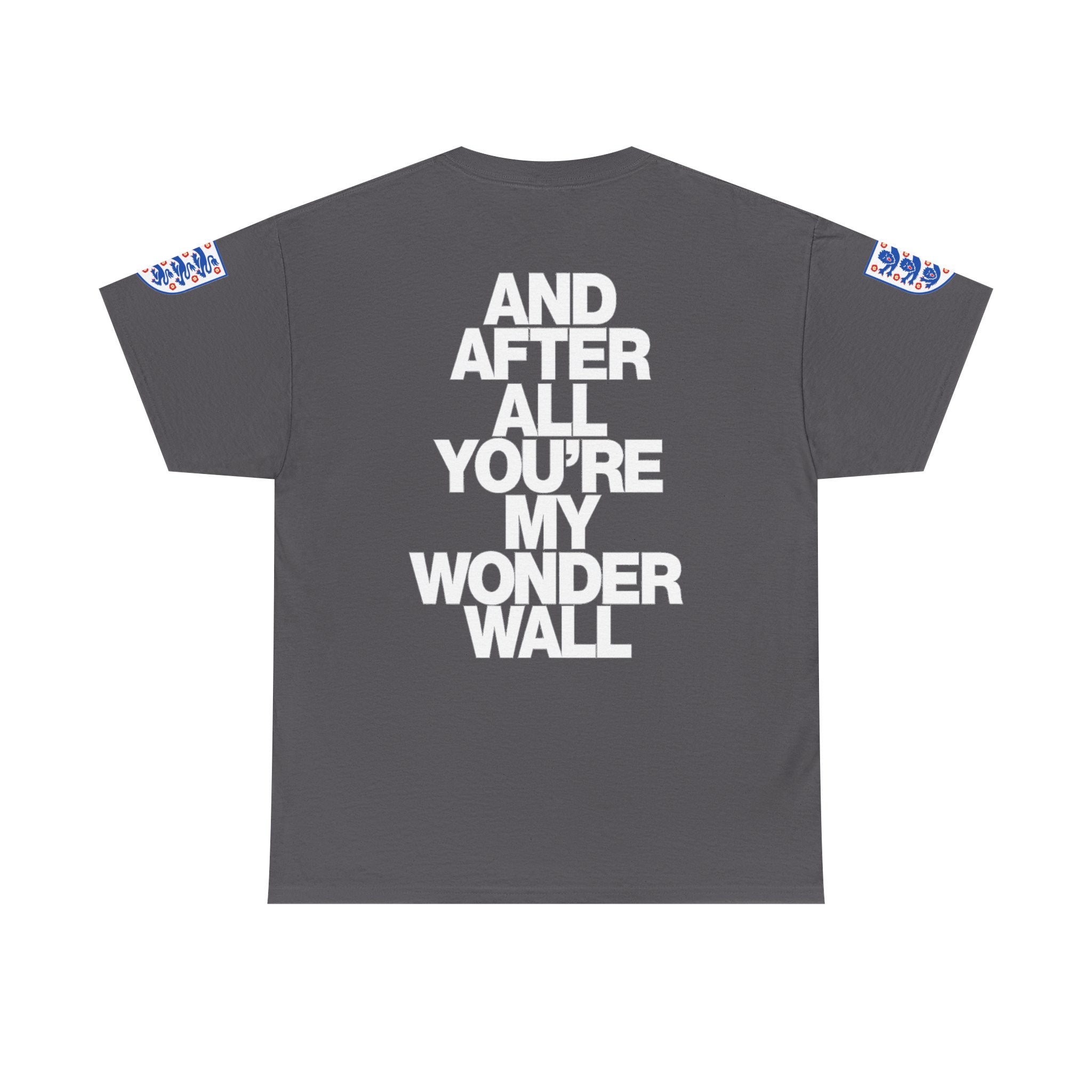 England Football Tee — "And After All You're My Wonderwall" Lyrics Tee