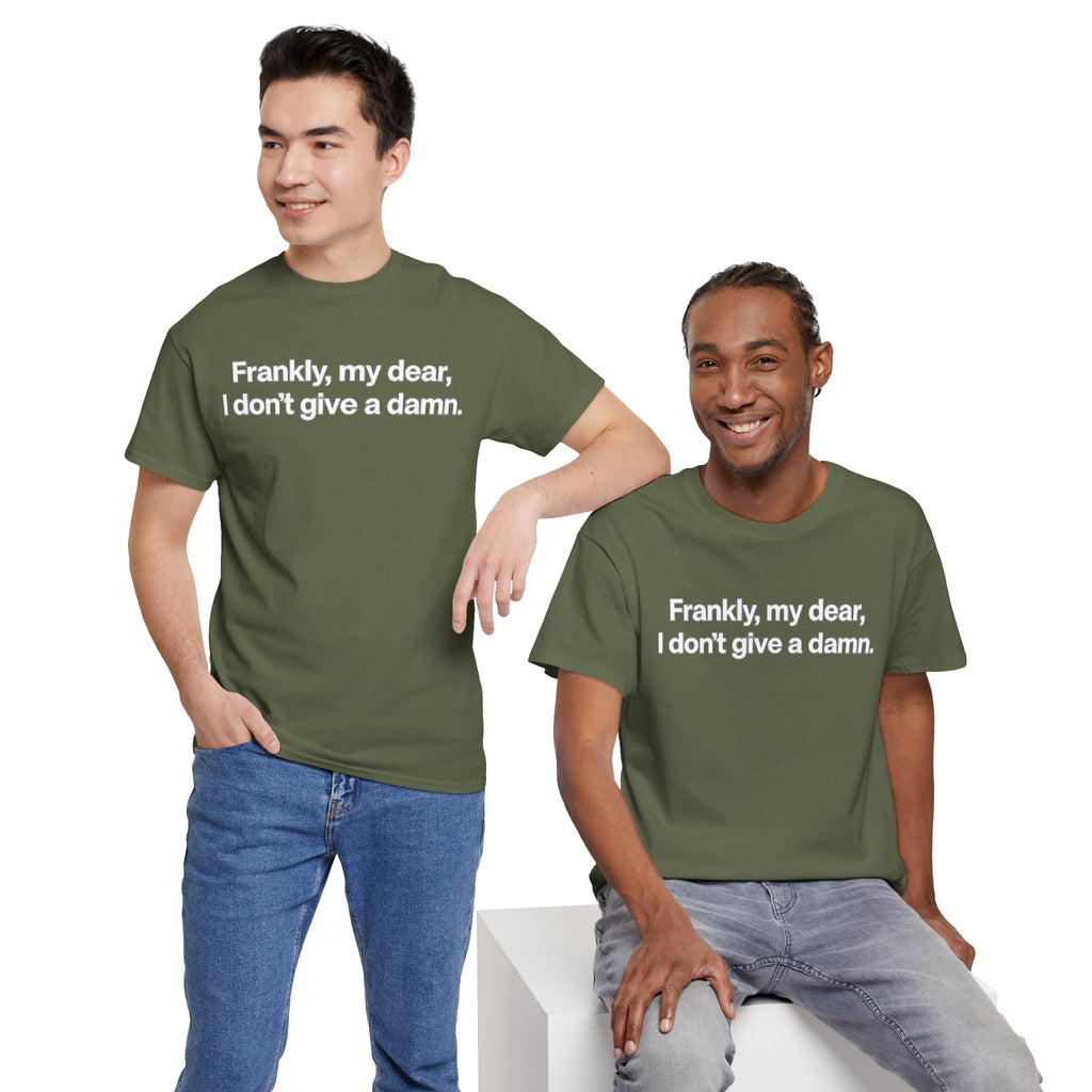 Frankly, My Dear Tee — Classic Quote Graphic T‑Shirt
