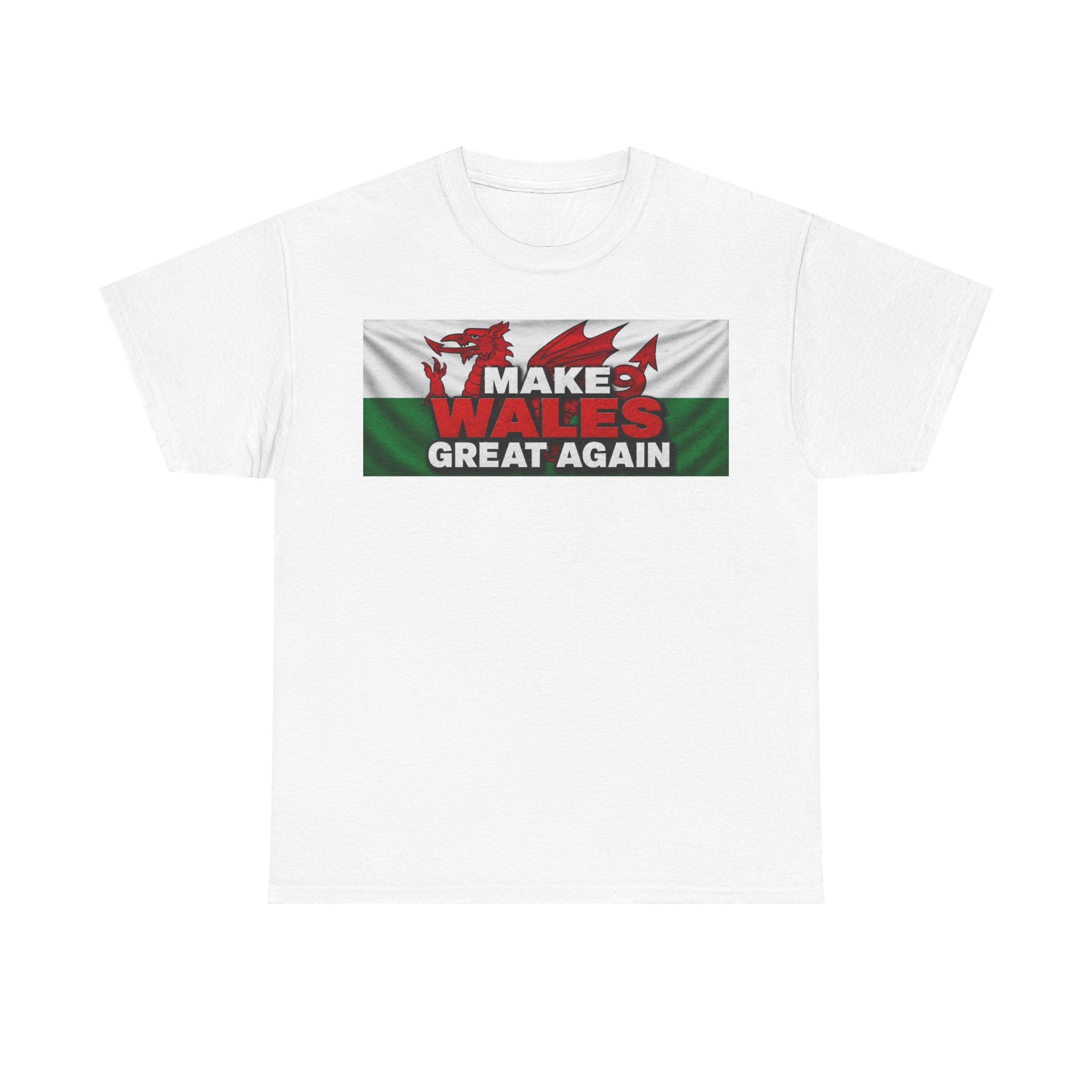 Wales Pride T-Shirt — 'Make Wales Great Again' Welsh Dragon Tee