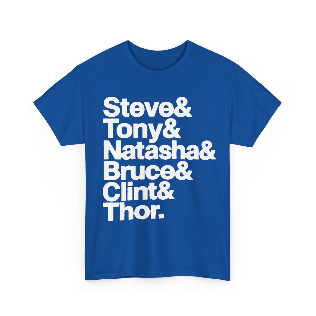 Avenger Names T-Shirt — Steve & Tony & Natasha & Bruce & Clint & Thor Tee