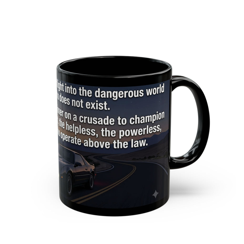 KITT Knight Rider Quote Black Mug — Retro Techno Car Coffee Cup (11oz/15oz)