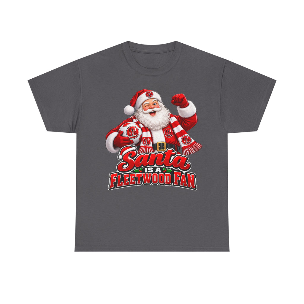 Santa Is a Fleetwood Fan Cotton T-Shirt