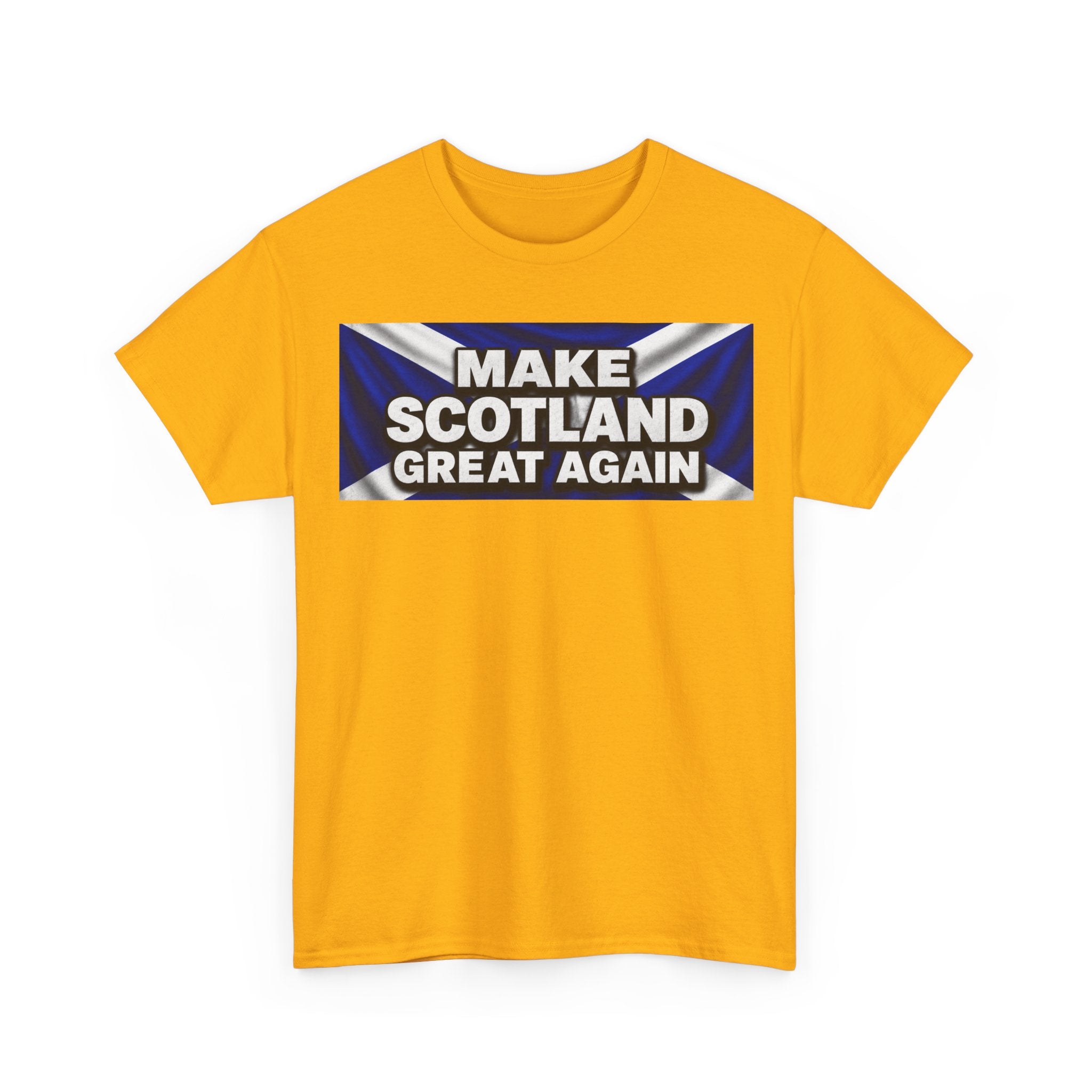 Make Scotland Great Again T‑Shirt — Scottish Flag Slogan Tee